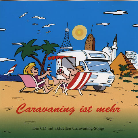 Caravaning ist mehr