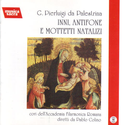 G. Pierluigi da Palestrina: Inni, antifone e mottetti natalizi