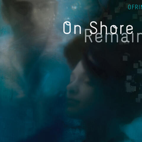 On Shore Remain