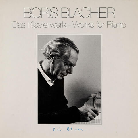 Boris Blacher: Das Klavierwerk