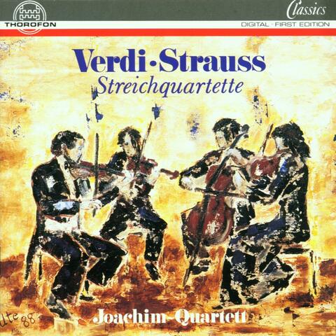 Verdi, Strauss: Streichquartette