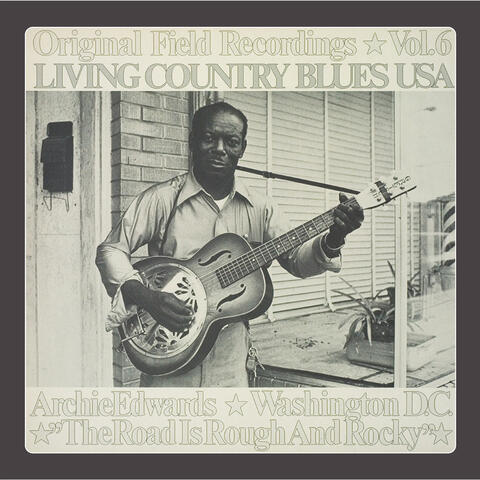 Living Country Blues USA, Vol. 6 - The Road Is Rough and Rocky