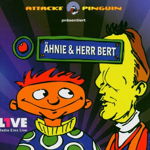 Ähnie & Herr Bert