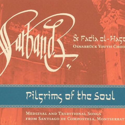 Pilgrims Of The Soul