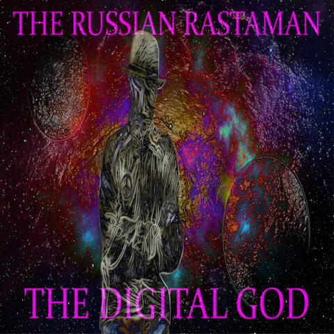 The Digital God
