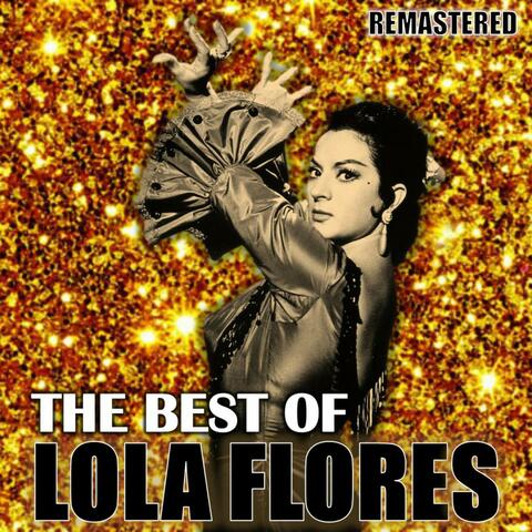 The Best of Lola Flores