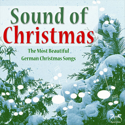 Sound of Christmas - The Most Beautiful German Christmas Songs