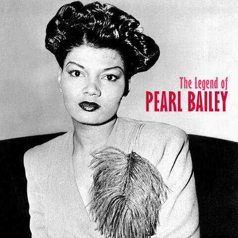 The Legend of Pearl Bailey