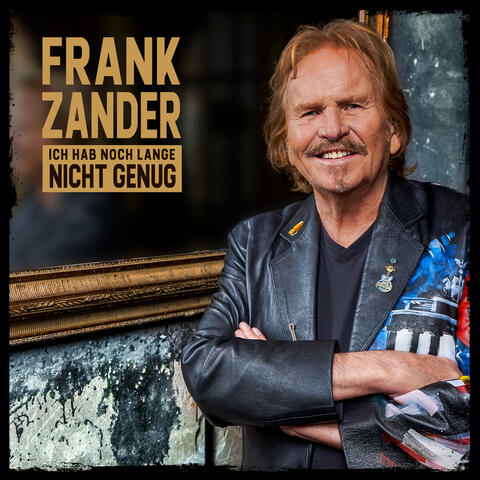 Ich hab noch lange nicht genug
