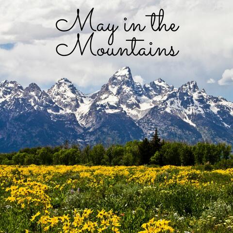 May in the Mountains