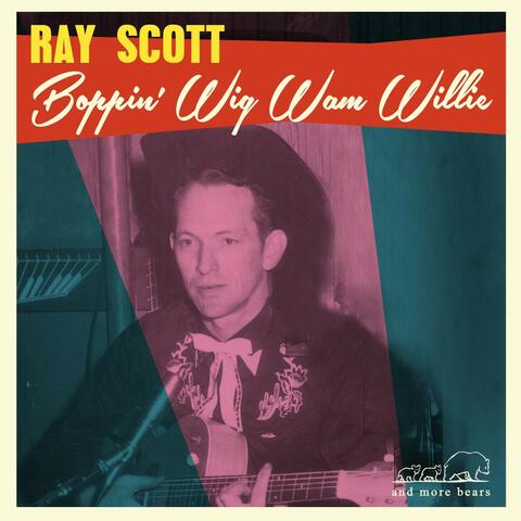 Boppin' Wig Wam Willie