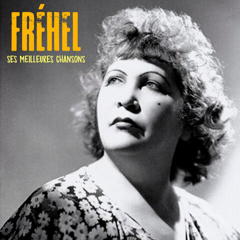 Ses Meilleures Chansons