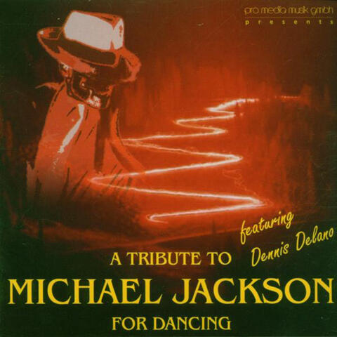 A Tribute to Michael Jackson