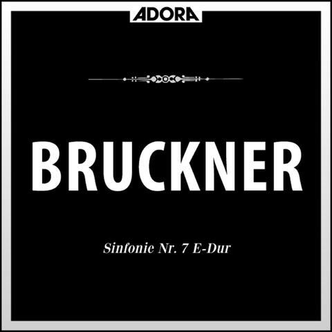 Bruckner: Sinfonie No. 7