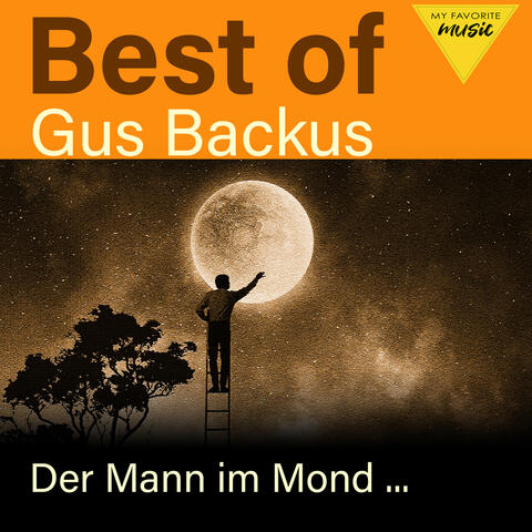 Der Mann im Mond - Best of Gus Backus