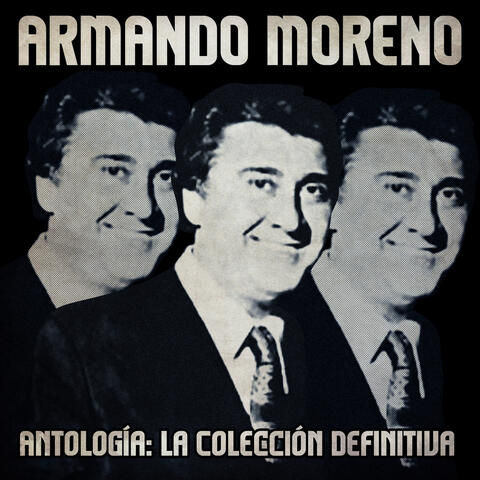 Antología: La Colección Definitiva