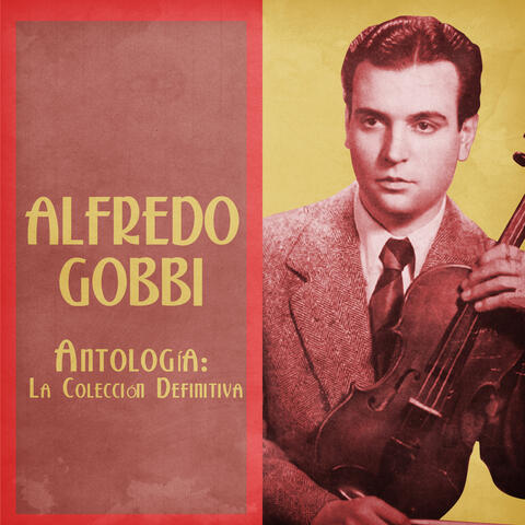 Antología: La Colección Definitiva