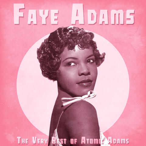 The Very Best of Atomic Adams