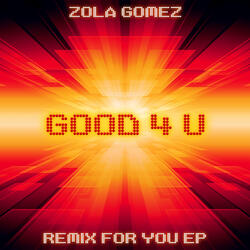 Good 4 U