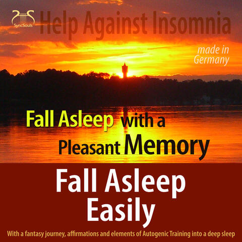 Fall Asleep Easily with a Pleasant Memory (Help Against Insomnia) with a Fantasy Journey, Autogenic Training
