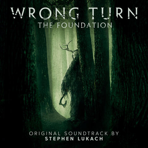 Wrong Turn: The Foundation