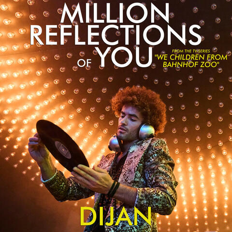 Million Reflections of You