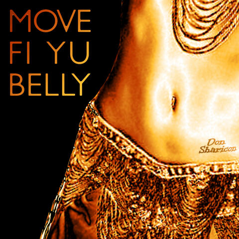 Move Fi Yu Belly
