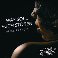 Was soll Euch stören