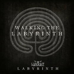 Walking the Labyrinth