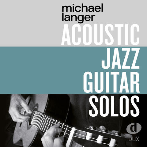 Acoustic Jazz Guitar Solos