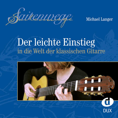 Saitenwege - Der leichte Einstieg