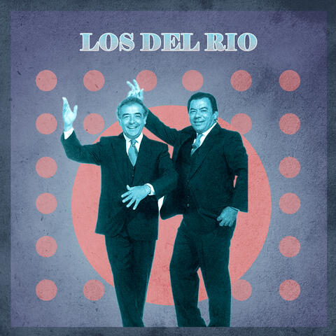 Las Canciones de Los del Rio