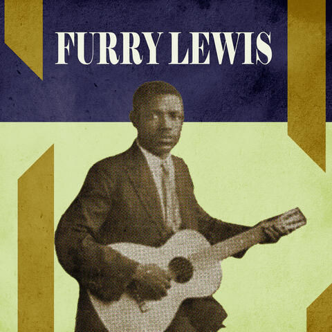 Presenting Furry Lewis