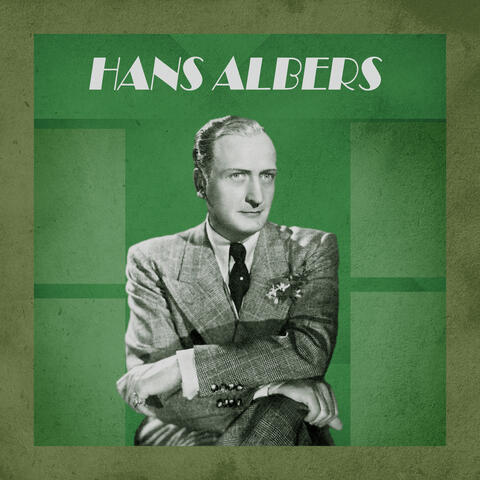 Die Lieder von Hans Albers