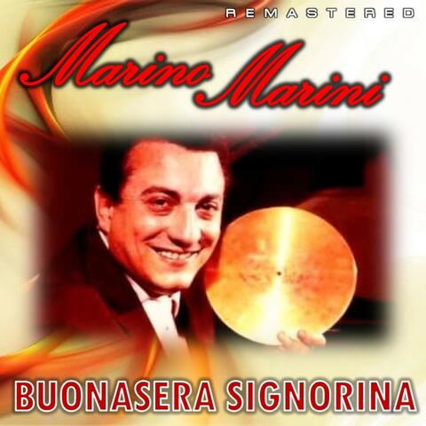 Buonasera signorina