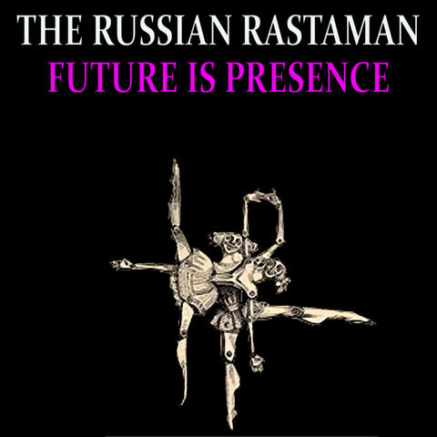 Future Is Presence