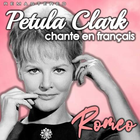 Petula Clark chante en français: Romeo