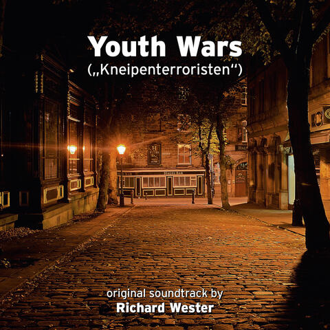 Youth Wars (Kneipenterroristen)