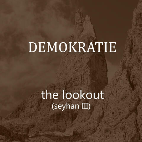 The Lookout (Seyhan III)