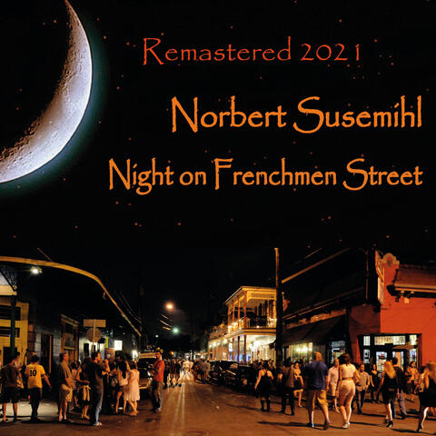 Night on Frenchmen Street