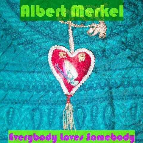 Everybody Loves Somebody