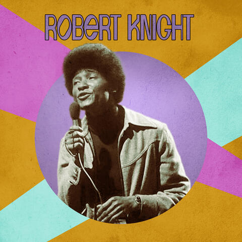 Presenting Robert Knight