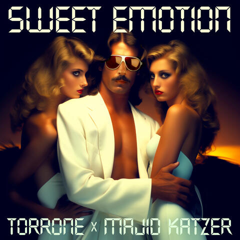 Sweet Emotion