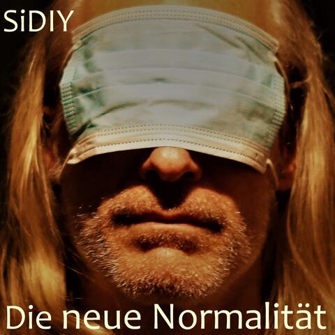 Die neue Normalität