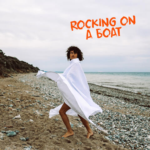 Rocking on a Boat