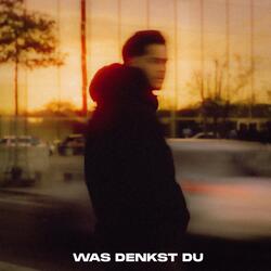 Was denkst du