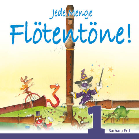 Jede Menge Flötentöne! 1 (Altblockflöte)