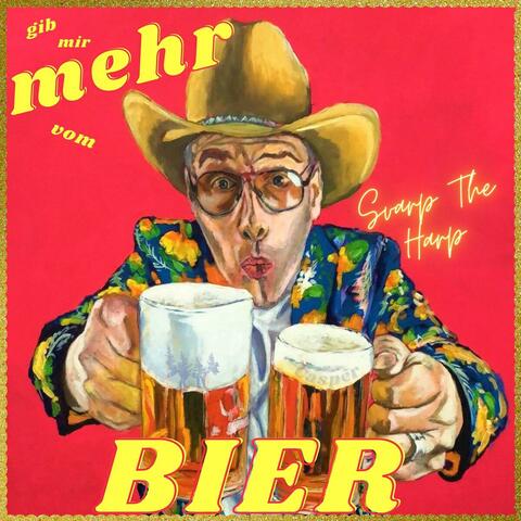 Gib mir mehr vom Bier