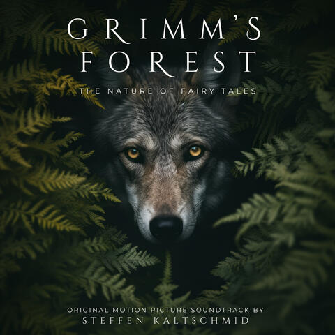 Grimm's Forest - The Nature of Fairy Tales