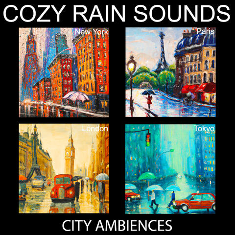 Cozy Rain Souds City Ambiences (For Better Sleep and Relaxation)